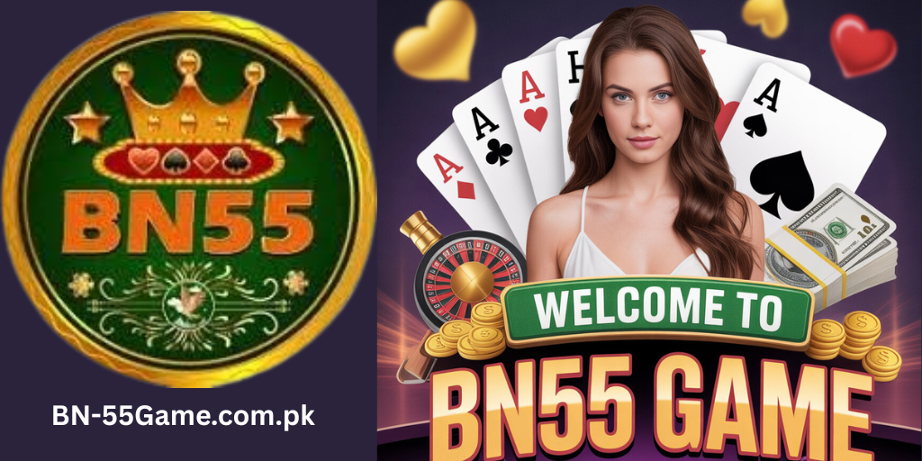 BN55 GAME AK